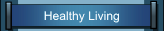Healthy Living
